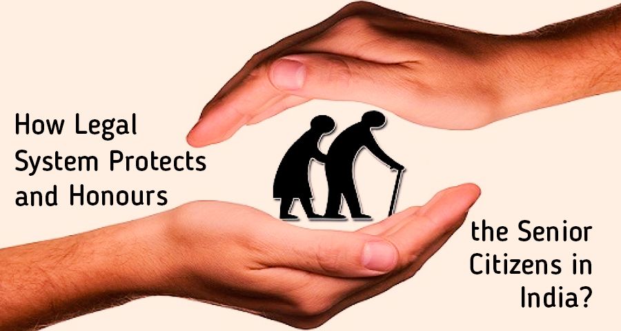 Protects Senior Citizens in india looking for legal services