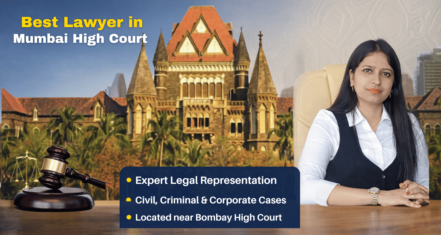 Best Lawyer in Mumbai High Court: Complete Guide to Hiring the Right Advocate